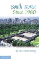 South Korea since 1980 - Uk Heo, Terence Roehrig - Libro Cambridge University Press, The World Since 1980 | Libraccio.it