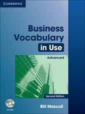 Business Vocabulary in Use. Advanced. Edition with answers. Con CD-ROM