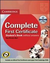 Complete first certificate. Student's book-Workbook. Without answers. Con CD Audio. Con CD-ROM