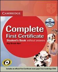 Complete first certificate. Student's book-Workbook. Without answers. Con CD Audio. Con CD-ROM - Guy Brook-Hart - Libro Cambridge 2009 | Libraccio.it