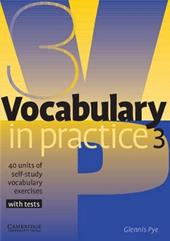 VOCABULARY IN PRACTICE 3 - PRE-INTERMEDIATE