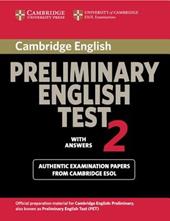 Cambridge English Preliminary. Examination papers from Cambridge ESOL. Student's Book with answers