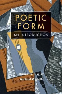 Poetic Form - Michael D. Hurley, Michael O'Neill - Libro Cambridge University Press | Libraccio.it