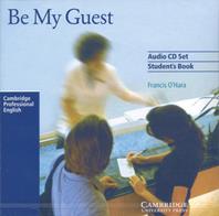 Be My Guest - Francis O'Hara - Libro Cambridge 2003 | Libraccio.it