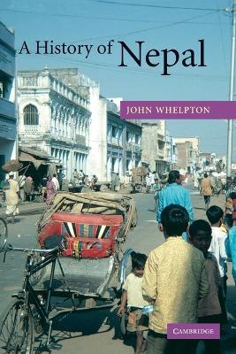 A History of Nepal - John Whelpton - Libro Cambridge University Press | Libraccio.it