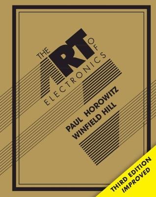 The Art of Electronics - Paul Horowitz, Winfield Hill - Libro Cambridge University Press | Libraccio.it