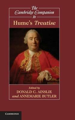 The Cambridge Companion to Hume's Treatise  - Libro Cambridge University Press, Cambridge Companions to Philosophy | Libraccio.it