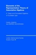 Elements of the Representation Theory of Associative Algebras: Volume 2, Tubes and Concealed Algebras of Euclidean type - Daniel Simson, Andrzej Skowronski - Libro Cambridge University Press, London Mathematical Society Student Texts | Libraccio.it