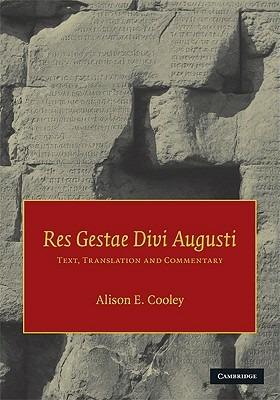 Res Gestae Divi Augusti - Augustus, Alison E. Cooley - Libro Cambridge University Press | Libraccio.it