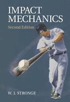 Impact Mechanics - W. J. Stronge - Libro Cambridge University Press | Libraccio.it