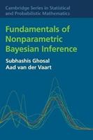 Fundamentals of Nonparametric Bayesian Inference - Subhashis Ghosal, Aad van der Vaart - Libro Cambridge University Press, Cambridge Series in Statistical and Probabilistic Mathematics | Libraccio.it