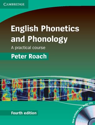 English Phonetics and Phonology. Hardback. Con CD-Audio - Peter Roach - Libro Cambridge 2010 | Libraccio.it