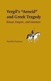 Vergil's Aeneid and Greek Tragedy