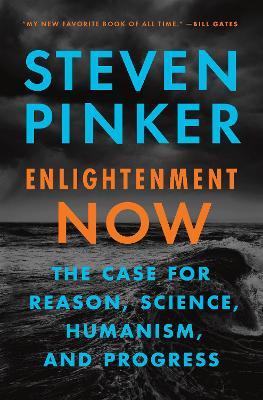 Enlightenment Now - Steven Pinker - Libro Penguin Putnam Inc | Libraccio.it