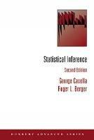 Statistical Inference - George Casella, Roger Berger - Libro Cengage Learning, Inc | Libraccio.it