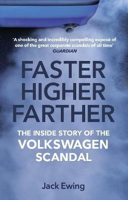 Faster, Higher, Farther - Jack Ewing - Libro Transworld Publishers Ltd | Libraccio.it