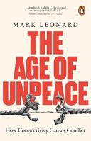 The Age of Unpeace - Mark Leonard - Libro Transworld Publishers Ltd | Libraccio.it