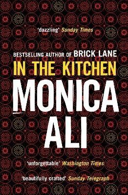 In The Kitchen - Monica Ali - Libro Transworld Publishers Ltd | Libraccio.it