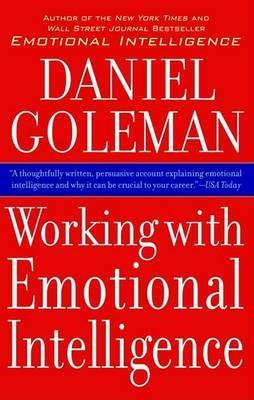 Working with Emotional Intelligence - Daniel Goleman - Libro Bantam Doubleday Dell Publishing Group Inc | Libraccio.it