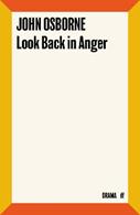 LOOK BACK IN ANGER - John Osborne - Libro Faber & Faber | Libraccio.it