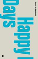 Happy Days - Samuel Beckett - Libro Faber & Faber | Libraccio.it