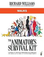 The Animator's Survival Kit: Walks - Richard E. Williams - Libro Faber & Faber | Libraccio.it