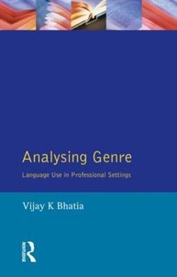 Analysing Genre - V. K. Bhatia - Libro Taylor & Francis Ltd, Applied Linguistics and Language Study | Libraccio.it
