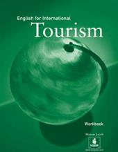 English for international tourism workbook. e professionali