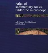 Atlas of Sedimentary Rocks Under the Microscope