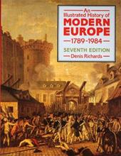 An illustrated history of modern Europe, 1789-1984. Con espansione online. Per il Liceo linguistico
