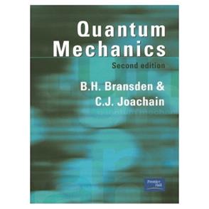 Quantum Mechanics - B.H. Bransden, C.J. Joachain - Libro Pearson Education (US) | Libraccio.it