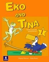 EKO AND TINA 1 - MUSIOL - Libro | Libraccio.it