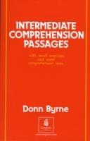 Intermediate comprehension passages. Per le Scuole superiori - Donn Byrne - Libro Longman Italia 1970 | Libraccio.it