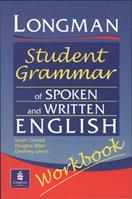 Longmans Student Grammar of Spoken and Written English Workbook - Susan Conrad, Douglas Biber, Geoffrey Leech - Libro Pearson Education (US), Grammar Reference | Libraccio.it