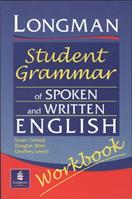 Longmans Student Grammar of Spoken and Written English Workbook - Susan Conrad, Douglas Biber, Geoffrey Leech - Libro Pearson Education Limited, Grammar Reference | Libraccio.it