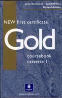 NEW FIRST CERTIFICATE GOLD - CLASS AUDIO CASSETTES - ACKLAM RICHARD, NEWBROOK JACKY, WILSON JUDITH - Libro | Libraccio.it