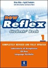 New reflex. Student's book-Workbook-Portfolio-Laboratorio accoglienza. Vol. 1