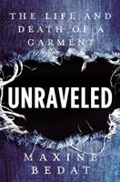 Unraveled - Maxine Bedat - Libro Penguin Putnam Inc | Libraccio.it