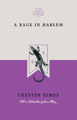 A Rage in Harlem (Special Edition) - Chester Himes - Libro Penguin Random House LLC, Vintage Crime/Black Lizard Anniversary Edition | Libraccio.it