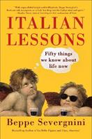 Italian Lessons - Beppe Severgnini - Libro Random House USA Inc | Libraccio.it