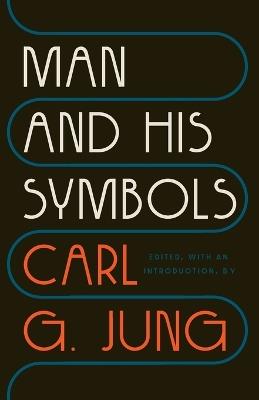 Man and His Symbols - Carl G. Jung - Libro Random House USA Inc | Libraccio.it