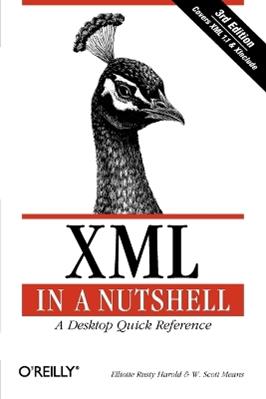XML in a Nutshell - Elliotte Rusty Harold - Libro O'Reilly Media, In a Nutshell (O'Reilly) | Libraccio.it