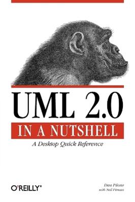 UML 2.0 in a Nutshell - Dan Pilone - Libro O'Reilly Media, In a Nutshell (O'Reilly) | Libraccio.it