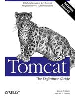 Tomcat - Jason Brittain - Libro O'Reilly Media, DEFINITIVE GUIDE | Libraccio.it
