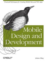 Mobile Design and Development - Brian Fling - Libro O'Reilly Media | Libraccio.it
