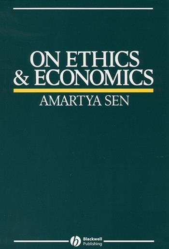 On Ethics and Economics - Amartya K. Sen - Libro John Wiley and Sons Ltd | Libraccio.it