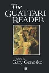 The Guattari Reader