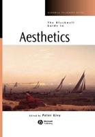 The Blackwell Guide to Aesthetics  - Libro John Wiley and Sons Ltd, Blackwell Philosophy Guides | Libraccio.it