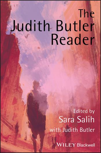 The Judith Butler Reader  - Libro John Wiley and Sons Ltd | Libraccio.it