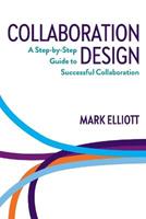 Collaboration Design - Mark Elliott - Libro various Australia publishers | Libraccio.it